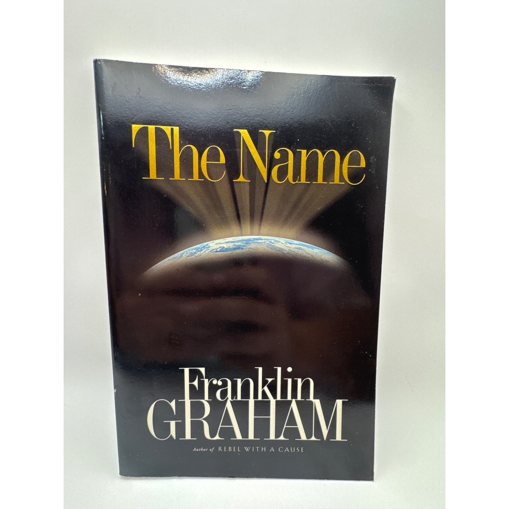 The Name Franklin Graham Paperback Book Christian Religion 2002 Thomas Nelson